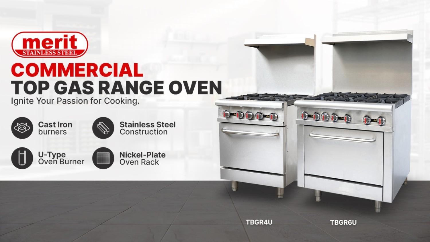 Merit Stainless Steel commercial top gas range ovens TBGR4U and TBGR6U, featuring cast iron burners, stainless steel construction, U-type oven burner, and nickel-plated oven rack – ideal for professional kitchens and restaurant cooking equipment